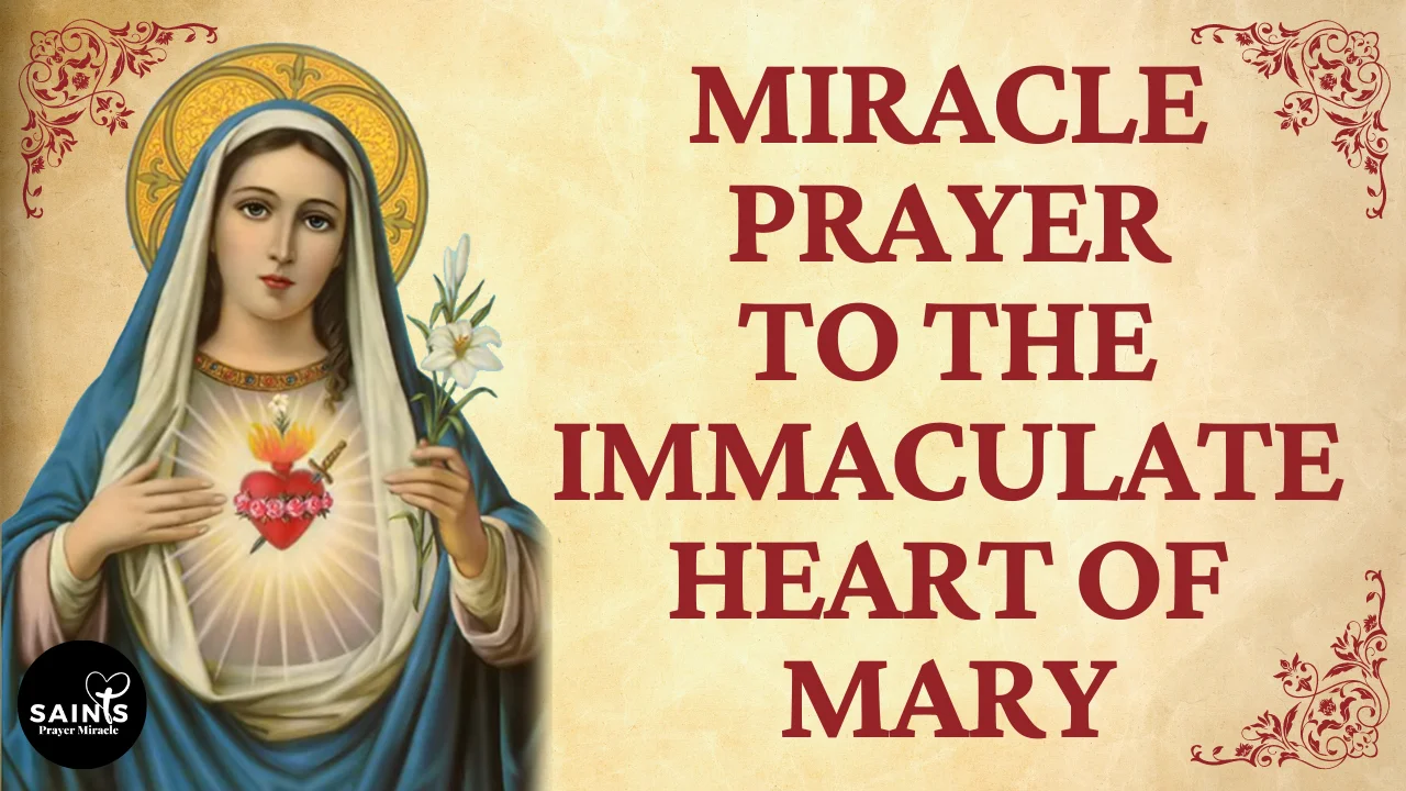 Miracle Prayer to the Immaculate Heart of Mary